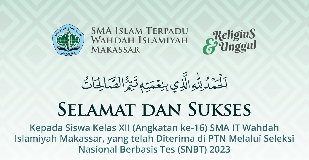 Peserta Didik SMA IT Wahdah Islamiyah Makassar yang dinyatakan lulus SNBT 2023